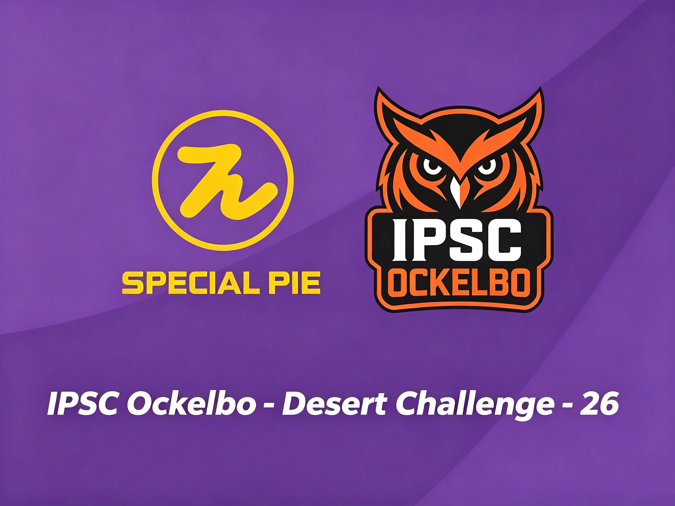 SPECIAL PIE Sponsors IPSC Ockelbo - Desert Challenge 2026 in Sweden